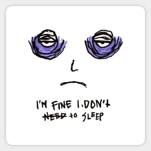 I’m fine Sticker